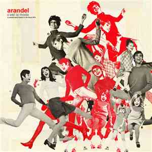 Arandel - C'est la Mode (a Podcast About Fashion In The French 60's download flac mp3