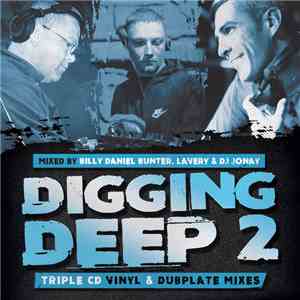 Billy Daniel Bunter, Lavery & DJ Jonay - Digging Deep 2 download flac mp3