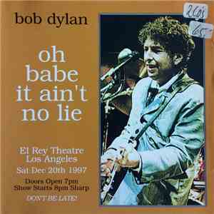 Bob Dylan - Oh Babe It Ain't No Lie download flac mp3