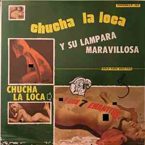 Chucha La Loca - Y Su Lámpara Maravillosa download flac mp3