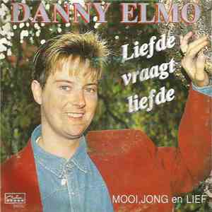 Danny Elmo - Liefde Vraagt Liefde download flac mp3