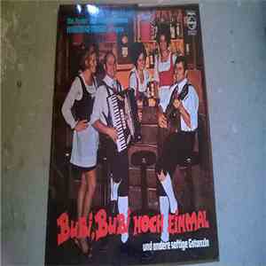 Duo Fenneberg-Moser - Bubi, Bubi, Noch Einmal (Und Andere Saftige Gstanzln) download flac mp3