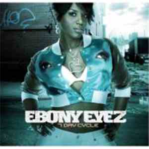 Ebony Eyez - 7 Day Cycle download flac mp3