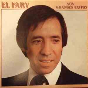 El Fary - Sus Grandes Exitos download flac mp3