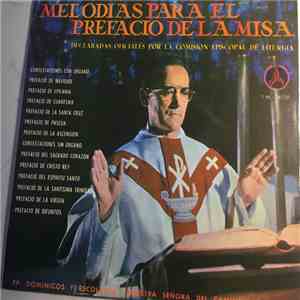 Escolanía De Nuestra Señora Del Camino - Melodías Para El Prefacio De La Misa download flac mp3