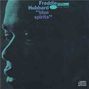 Freddie Hubbard - Blue Spirits download flac mp3