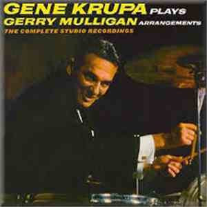Gene Krupa - Gene Krupa Plays Gerry Mulligan Arrangements download flac mp3