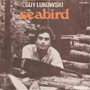 Guy Lukowski - Seabird / Atlantide download flac mp3
