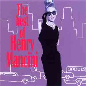 Henry Mancini - The Best Of Henry Mancini flac mp3 download