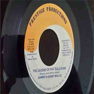 Johnny & Kenny Wallis - The Legend of Pat Sullivan download flac mp3