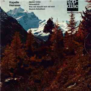 Kapelle Heirassa - Steiner Chilbi download flac mp3
