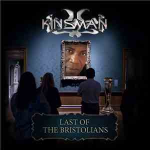 Kinsman - Last Of The Bristolians download flac mp3
