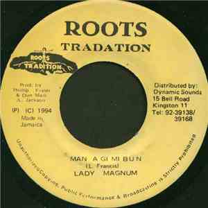 Lady Magnum - Man A Gi Mi Bun download flac mp3