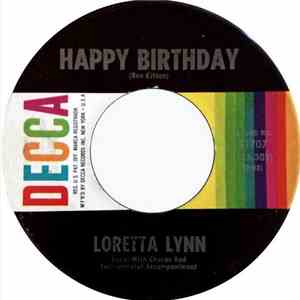Loretta Lynn - When Lonely Hits Your Heart / Happy Birthday download flac mp3