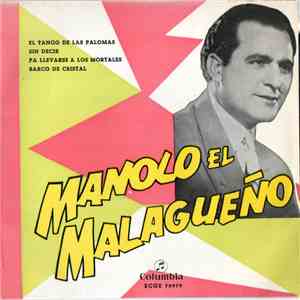 Manolo El Malagueño - El Tango De Las Palomas download flac mp3