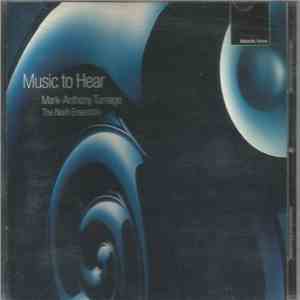 Mark-Anthony Turnage, The Nash Ensemble - Music To Hear download flac mp3