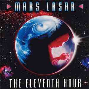 Mars Lasar - The Eleventh Hour download flac mp3