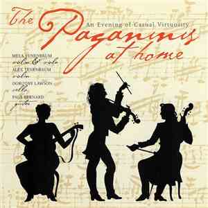 Mela Tenenbaum, Alex Tenenbaum, Dorothy Lawson, Paul Bernard , Paganini - The Paganinis At Home download flac mp3