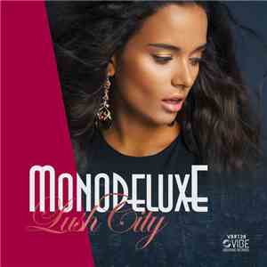 Monodeluxe - Lush City download flac mp3