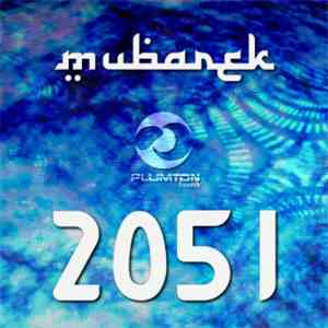 Mubarek - 2051 download flac mp3