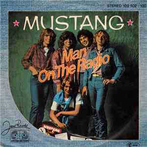 Mustang  - Man On The Radio download flac mp3