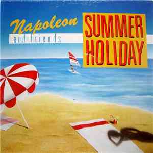 Napoleon And Friends - Summer Holiday download flac mp3