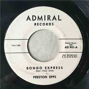 Preston Epps - Bongo Express / Flamenco Bongo download flac mp3