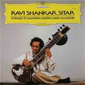 Ravi Shankar - Homage To Mahatma Gandhi & Baba Allauddin download flac mp3