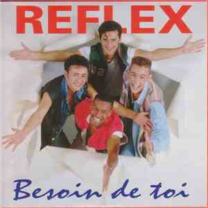 Reflex  - Besoin De Toi download flac mp3