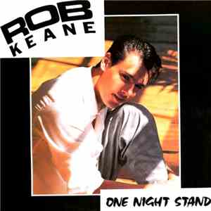 Rob Keane - One Night Stand download flac mp3