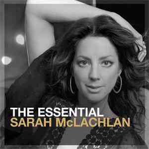 Sarah McLachlan - The Essential Sarah McLachlan download flac mp3