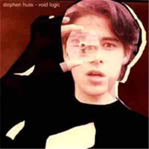 Stephen Huss - Void Logic download flac mp3
