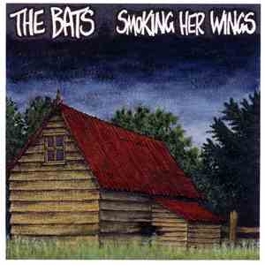 The Bats - Smoking Her Wings download flac mp3