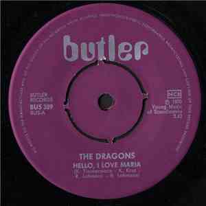 The Dragons  - Hello I Love Maria/ Heart Transplantation download flac mp3