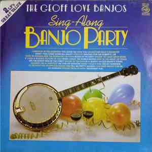 The Geoff Love Banjos - Sing-Along Banjo Party download flac mp3