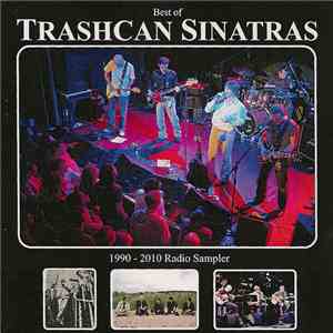 Trashcan Sinatras - Best Of Trashcan Sinatras (1990-2010 Radio Sampler) download flac mp3