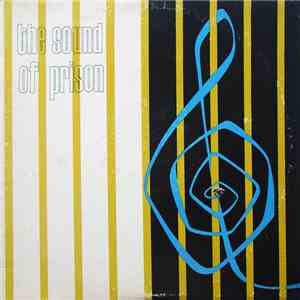 Various - The Sound Of Prison download flac mp3