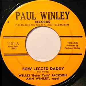Willis 'Gator Tails' Jackson - Bow Legged Daddy download flac mp3