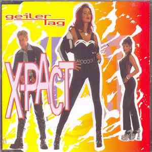 X -Pact - Geiler Tag download flac mp3