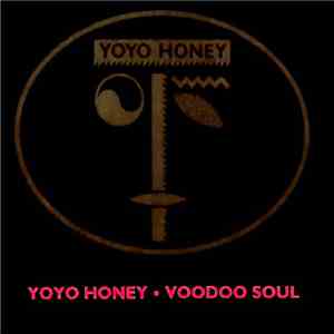 YoYo Honey - Voodoo Soul download flac mp3