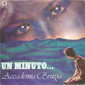 Accademia Bruzia - Un Minuto... download flac mp3