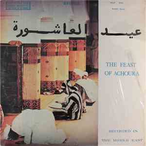 Ahmed Assila Band - The Feast Of Achoura download flac mp3