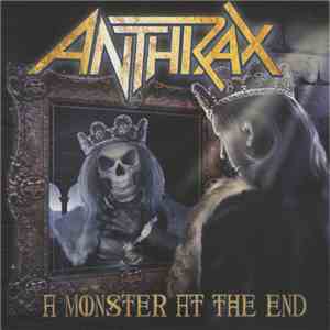 Anthrax - A Monster At The End download flac mp3