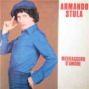 Armando Stula - Messaggero D'Amore download flac mp3