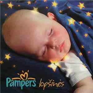 Asta Pilypaitė / Irena Starošaitė / Rosita Čivilytė - Pampers Lopšinės download flac mp3