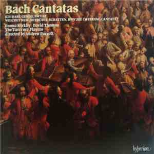 Bach - Emma Kirkby, David Thomas , The Taverner Players, Andrew Parrott - Bach Cantatas (Ich Habe Genug, BWV 82 / Weichet Nur, Betrübte Schatten, BWV 202 (Wedding Cantata)) download flac mp3