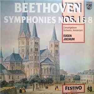 Beethoven / Eugen Jochum, Concertgebouw Orchestra, Amsterdam - Symphonies Nos. 1 & 8 download flac mp3
