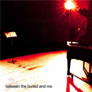 Between The Buried And Me - Between The Buried And Me download flac mp3
