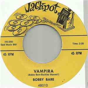 Bobby Bare - Vampira / Tender Years download flac mp3