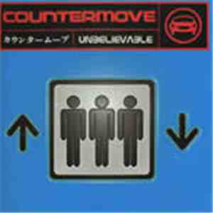 Countermove - Unbelievable download flac mp3